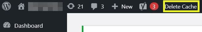 The Delete Cache button in the WordPress admin dashboard.