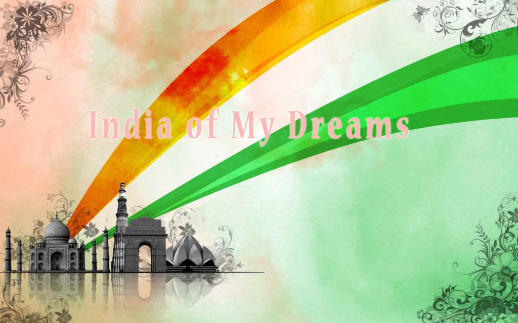India of my dreams 